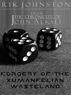 cover image of Forgery of the Xumanfelian Wasteland
